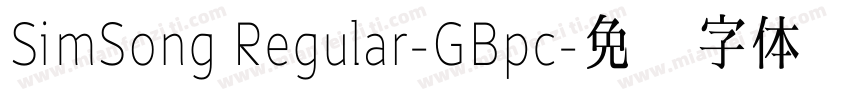SimSong Regular-GBpc字体转换
